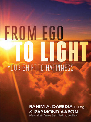 cover image of From Ego to Light: Your Shift to Happiness